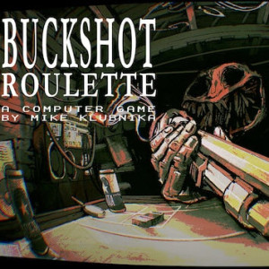 Buckshot Roulette