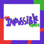 The Impossible Quiz